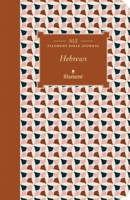 NLT Filament Bible Journal: Hebrews (Softcover)