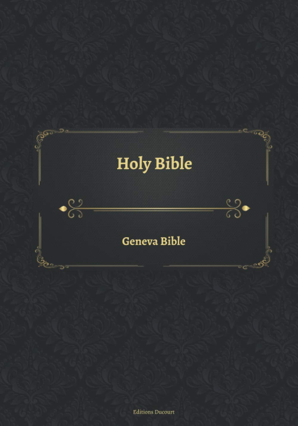 Holy Bible Geneva Bible